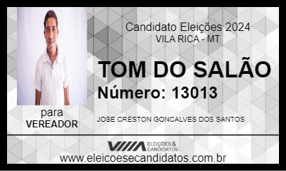 Candidato TOM DO SALÃO 2024 - VILA RICA - Eleições