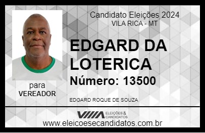 Candidato EDGARD DA LOTERICA 2024 - VILA RICA - Eleições