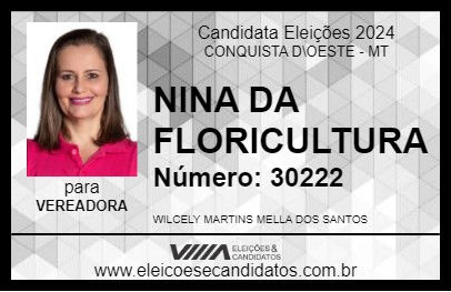 Candidato NINA DA FLORICULTURA 2024 - CONQUISTA D\OESTE - Eleições