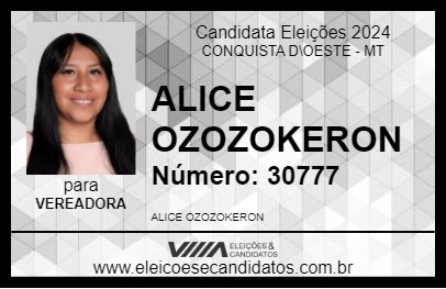 Candidato ALICE OZOZOKERON 2024 - CONQUISTA D\OESTE - Eleições