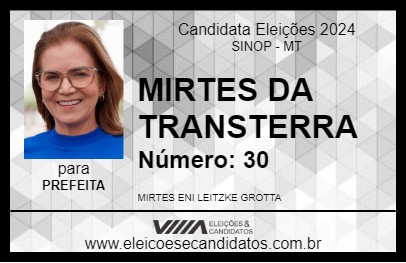 Candidato MIRTES DA TRANSTERRA 2024 - SINOP - Eleições