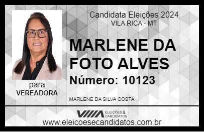 Candidato MARLENE DA FOTO ALVES 2024 - VILA RICA - Eleições