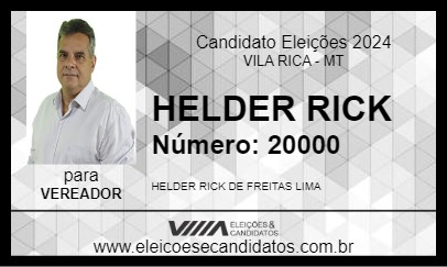 Candidato HELDER RICK 2024 - VILA RICA - Eleições