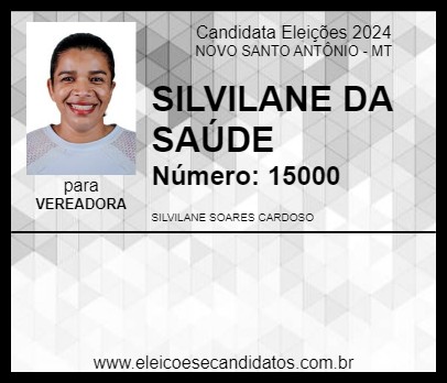 Candidato SILVILANE DA SAÚDE 2024 - NOVO SANTO ANTÔNIO - Eleições