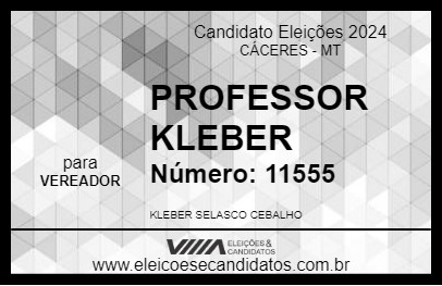 Candidato PROFESSOR KLEBER 2024 - CÁCERES - Eleições