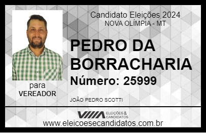 Candidato PEDRO DA BORRACHARIA 2024 - NOVA OLÍMPIA - Eleições