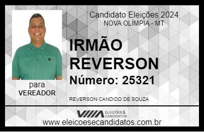 Candidato IRMÃO REVERSON 2024 - NOVA OLÍMPIA - Eleições