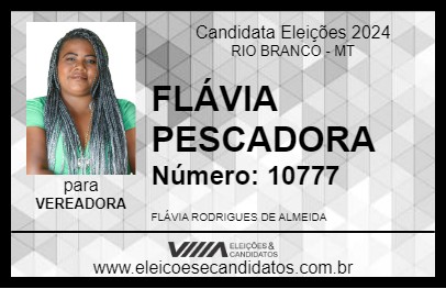 Candidato FLÁVIA PESCADORA 2024 - RIO BRANCO - Eleições