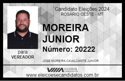 Candidato MOREIRA JUNIOR 2024 - ROSÁRIO OESTE - Eleições