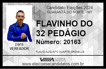 Candidato FLAVINHO DO 32 PEDÁGIO 2024 - GUARANTÃ DO NORTE - Eleições