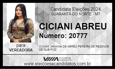 Candidato CICIANI ABREU 2024 - GUARANTÃ DO NORTE - Eleições