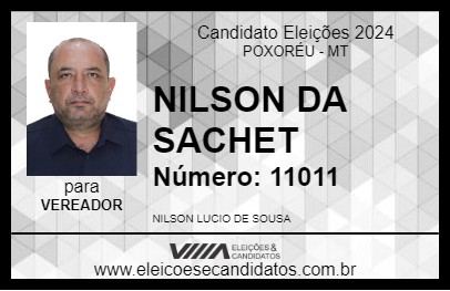 Candidato NILSON DA  SACHET 2024 - POXORÉU - Eleições