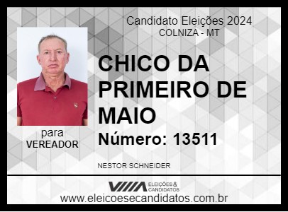 Candidato CHICO DA  PRIMEIRO DE MAIO 2024 - COLNIZA - Eleições