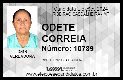 Candidato ODETE CORREIA 2024 - RIBEIRÃO CASCALHEIRA - Eleições