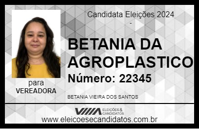 Candidato BETANIA DA AGROPLASTICO 2024 - SAPEZAL - Eleições