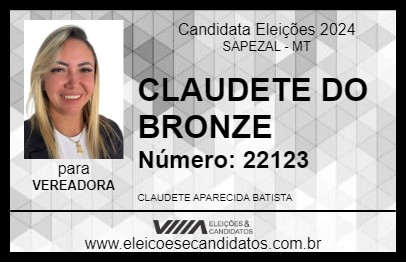 Candidato CLAUDETE DO BRONZE 2024 - SAPEZAL - Eleições