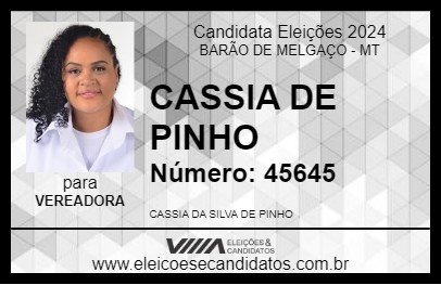 Candidato CASSIA DE PINHO 2024 - BARÃO DE MELGAÇO - Eleições