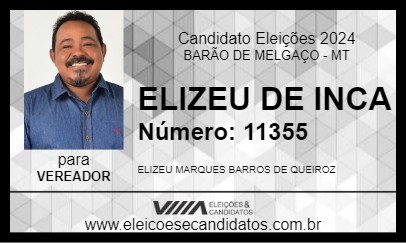 Candidato ELIZEU DE ZUCA 2024 - BARÃO DE MELGAÇO - Eleições