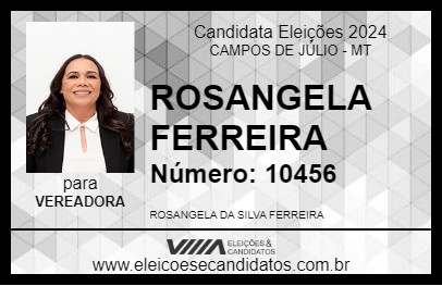 Candidato ROSANGELA FERREIRA 2024 - CAMPOS DE JÚLIO - Eleições