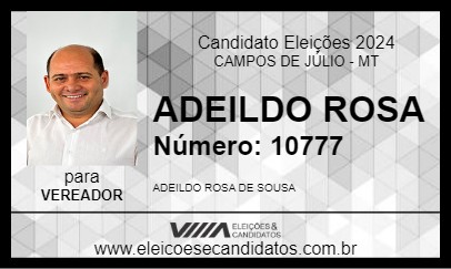 Candidato ADEILDO ROSA 2024 - CAMPOS DE JÚLIO - Eleições