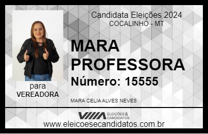 Candidato MARA PROFESSORA 2024 - COCALINHO - Eleições