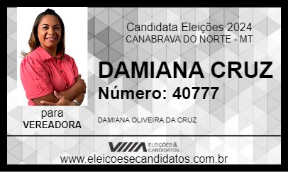 Candidato DAMIANA CRUZ 2024 - CANABRAVA DO NORTE - Eleições