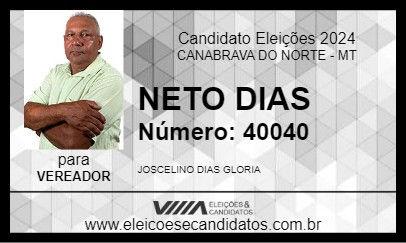 Candidato NETO DIAS 2024 - CANABRAVA DO NORTE - Eleições