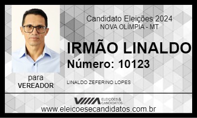 Candidato IRMÃO LINALDO 2024 - NOVA OLÍMPIA - Eleições