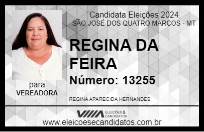 Candidato REGINA DA FEIRA 2024 - SÃO JOSÉ DOS QUATRO MARCOS - Eleições