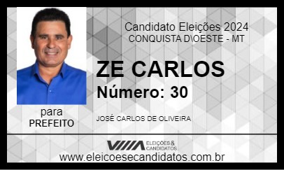 Candidato ZE CARLOS 2024 - CONQUISTA D\OESTE - Eleições