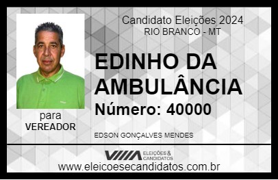 Candidato EDINHO DA AMBULÂNCIA 2024 - RIO BRANCO - Eleições