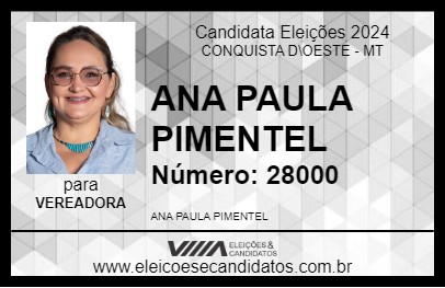 Candidato ANA PAULA PIMENTEL 2024 - CONQUISTA D\OESTE - Eleições