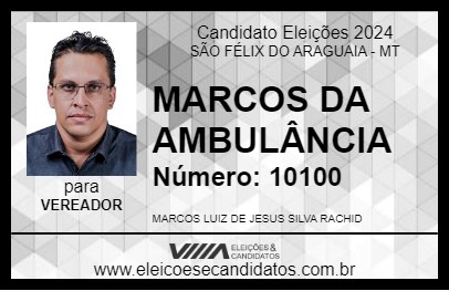 Candidato MARCOS DA AMBULÂNCIA 2024 - SÃO FÉLIX DO ARAGUAIA - Eleições