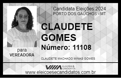 Candidato CLAUDETE GOMES 2024 - PORTO DOS GAÚCHOS - Eleições