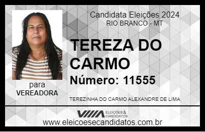 Candidato TEREZA DO CARMO 2024 - RIO BRANCO - Eleições