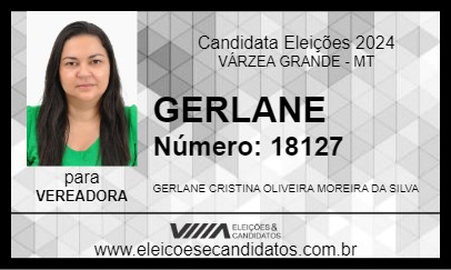 Candidato GERLANE 2024 - VÁRZEA GRANDE - Eleições