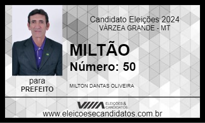 Candidato MILTÃO 2024 - VÁRZEA GRANDE - Eleições