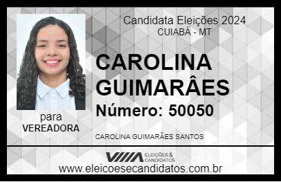 Candidato CAROLINA GUIMARÂES 2024 - CUIABÁ - Eleições