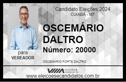 Candidato OSCEMÁRIO DALTRO 2024 - CUIABÁ - Eleições