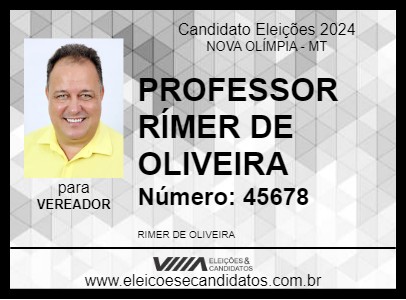 Candidato PROFESSOR RÍMER DE OLIVEIRA 2024 - NOVA OLÍMPIA - Eleições