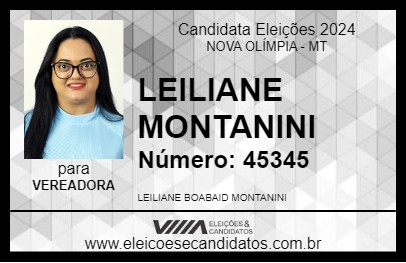 Candidato LEILIANE MONTANINI 2024 - NOVA OLÍMPIA - Eleições