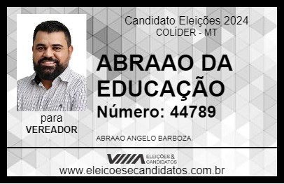 Candidato ABRAAO DA EDUCAÇÃO 2024 - COLÍDER - Eleições