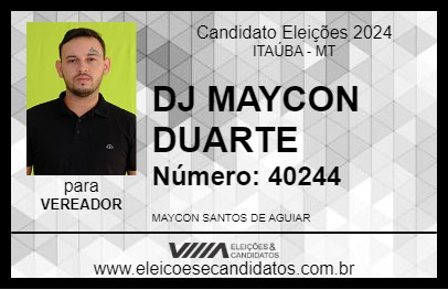 Candidato DJ MAYCON DUARTE 2024 - ITAÚBA - Eleições