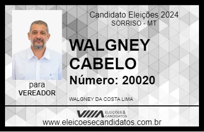 Candidato WALGNEY CABELO 2024 - SORRISO - Eleições