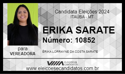 Candidato ERIKA SARATE 2024 - ITAÚBA - Eleições