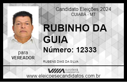 Candidato RUBINHO DA GUIA 2024 - CUIABÁ - Eleições