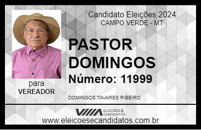 Candidato PASTOR DOMINGOS 2024 - CAMPO VERDE - Eleições