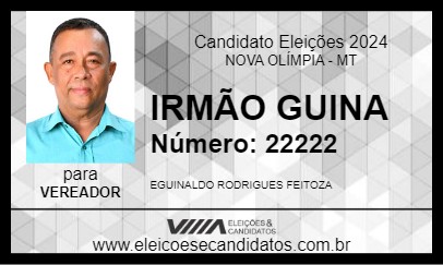 Candidato IRMÃO GUINA 2024 - NOVA OLÍMPIA - Eleições