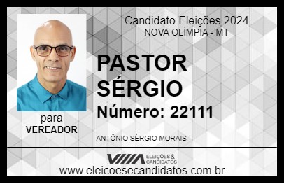 Candidato PASTOR SÉRGIO 2024 - NOVA OLÍMPIA - Eleições