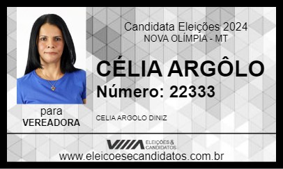 Candidato CÉLIA ARGÔLO 2024 - NOVA OLÍMPIA - Eleições